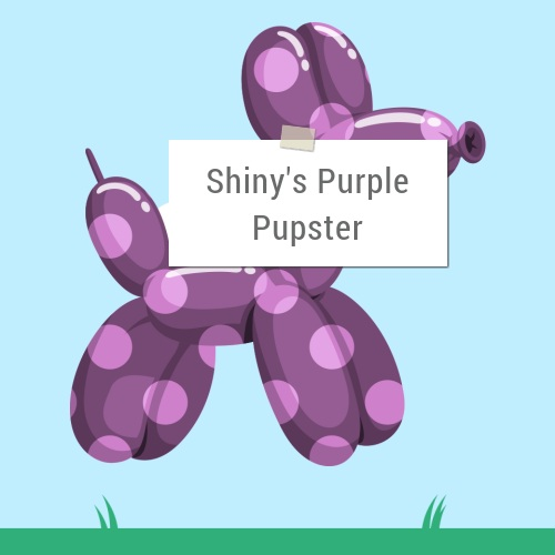 Shiny's purple pupster
