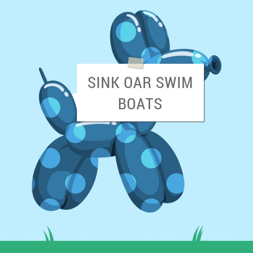 Sink Oar Swim Boats