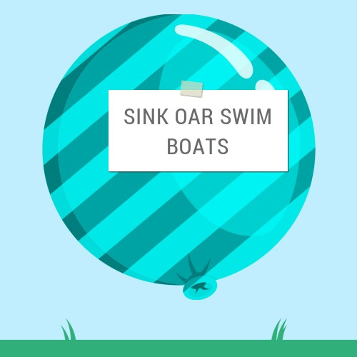 Sink Oar Swim Boats